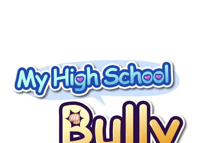 My High School Bully - Chapter 15