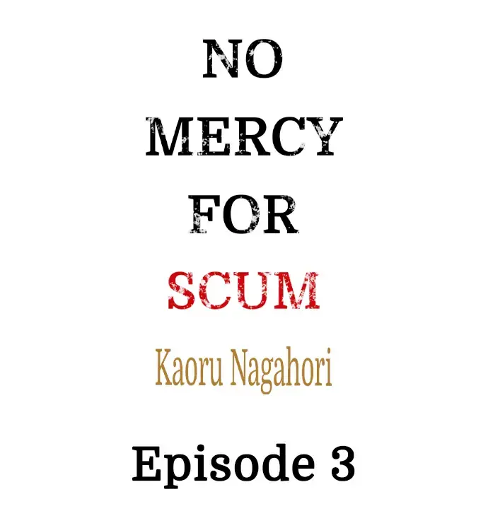 No Mercy For Scum - Chapter 3