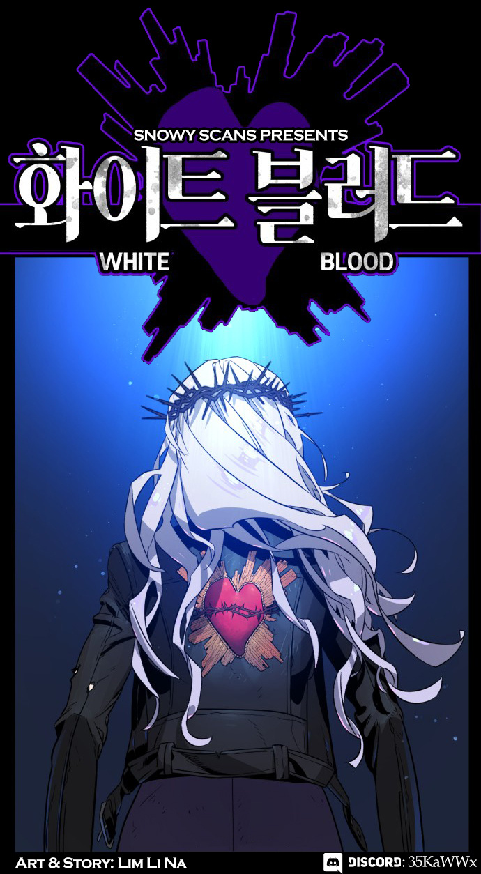 White Blood - Chapter 6