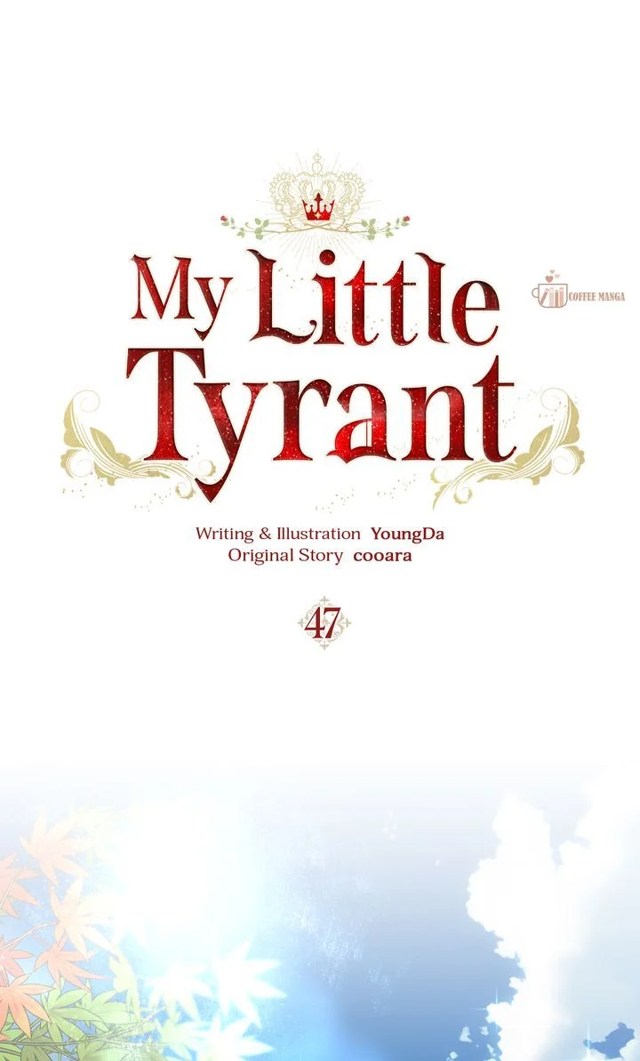 Our Tyrant Became Young - Chapter 47