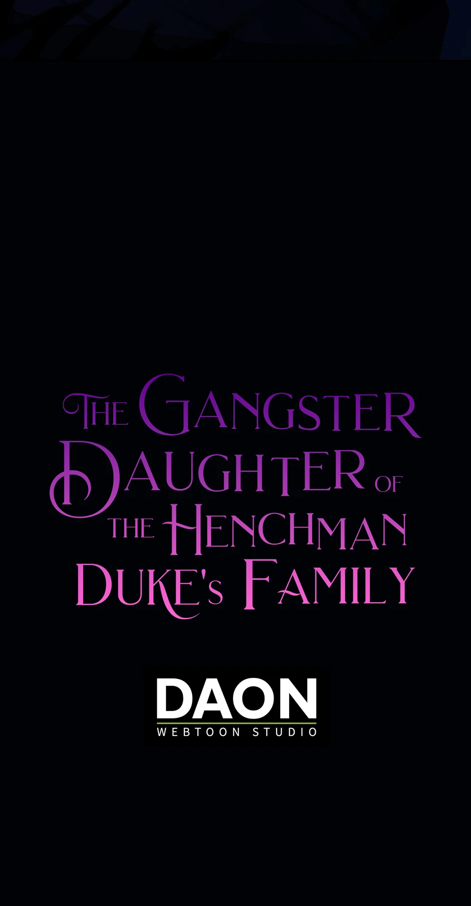 The Gangster Baby Of The Duke’S Family - Chapter 54