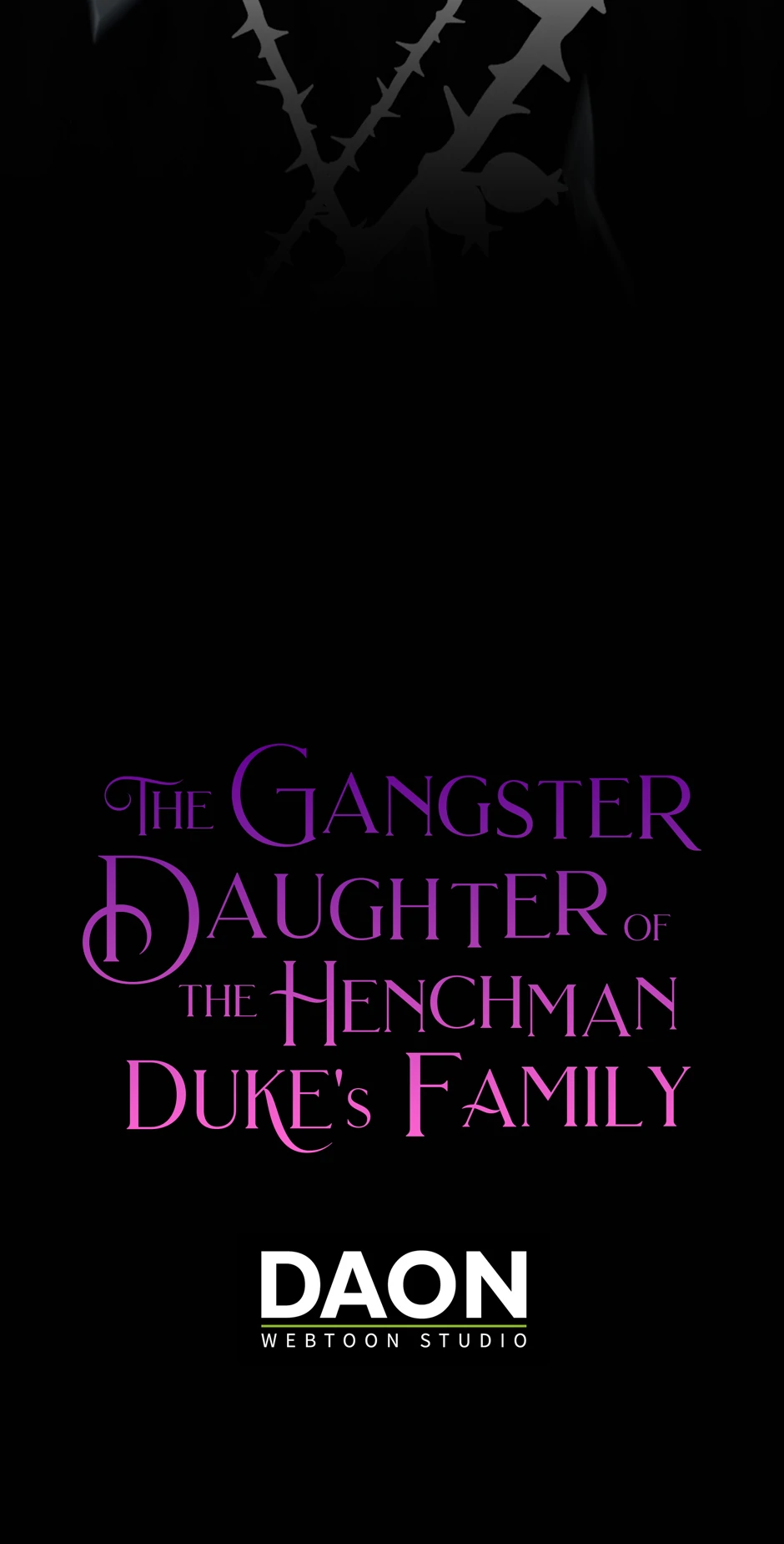 The Gangster Baby Of The Duke’S Family - Chapter 58