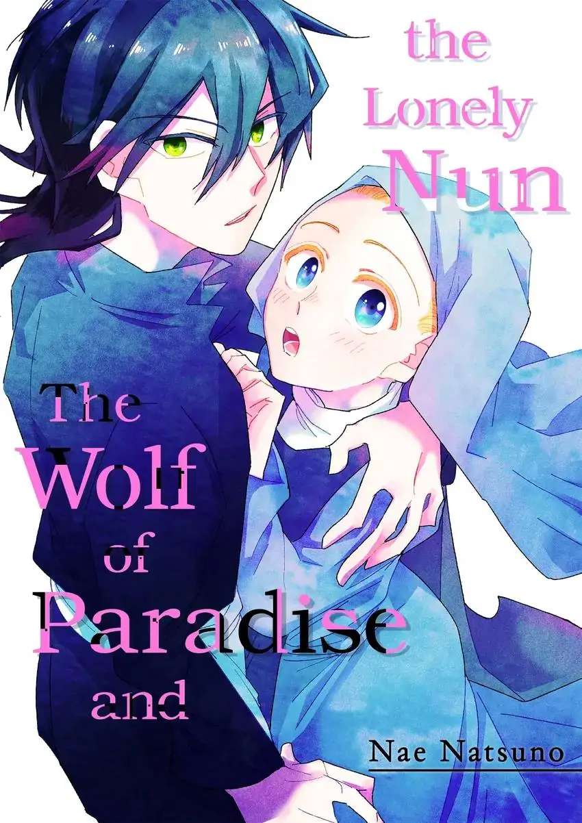 The Wolf Of Paradise And The Lonely Nun - Chapter 9