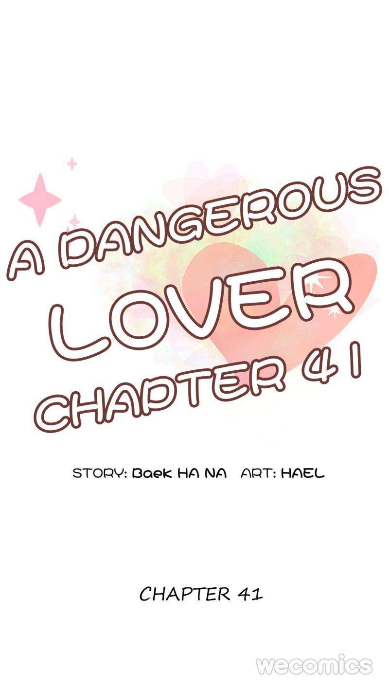 A Dangerous Lover - Chapter 41