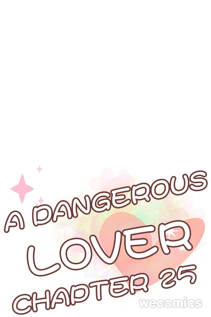 A Dangerous Lover - Chapter 25