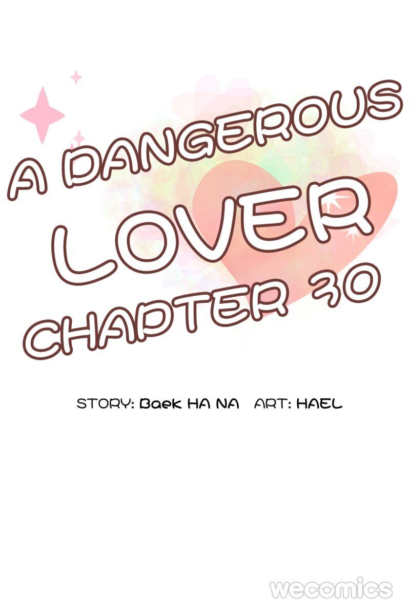 A Dangerous Lover - Chapter 30