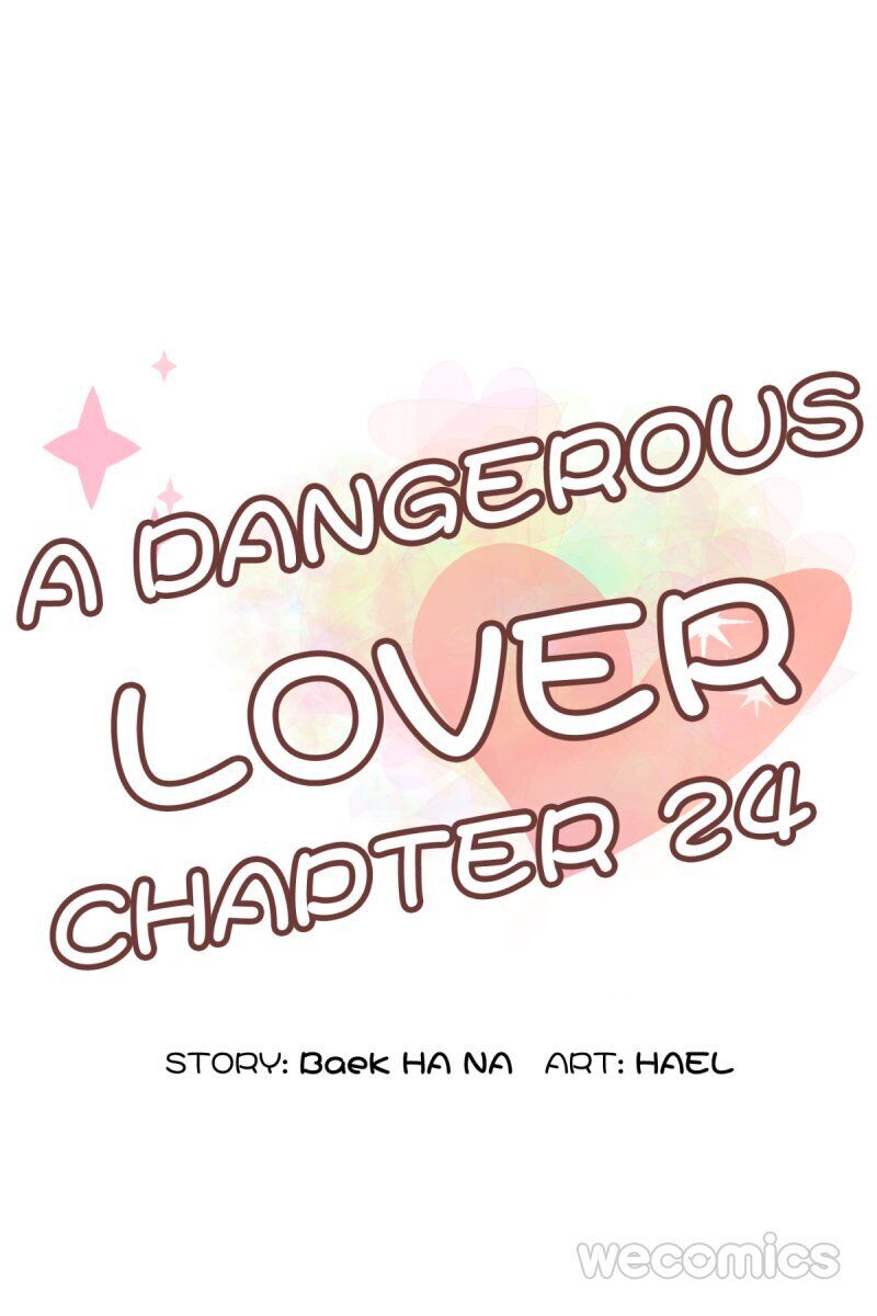 A Dangerous Lover - Chapter 24