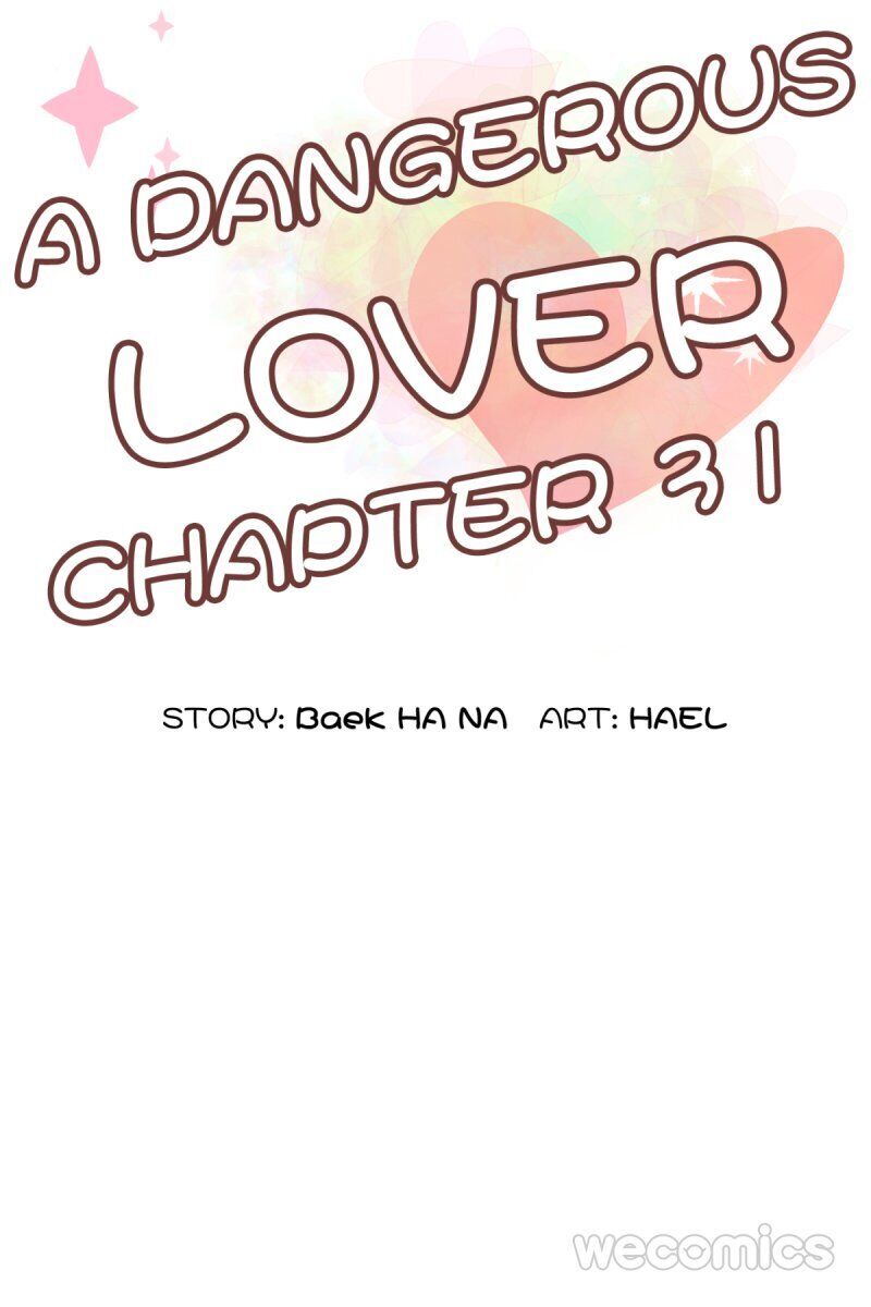 A Dangerous Lover - Chapter 31