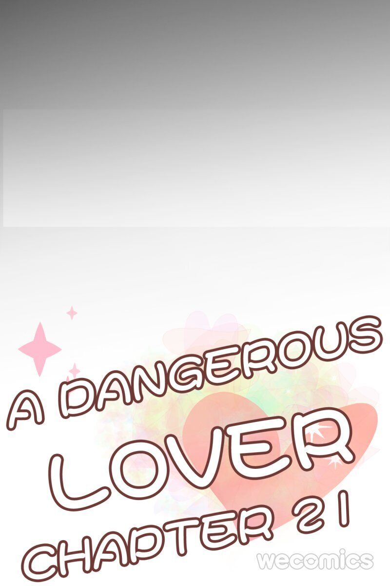 A Dangerous Lover - Chapter 21