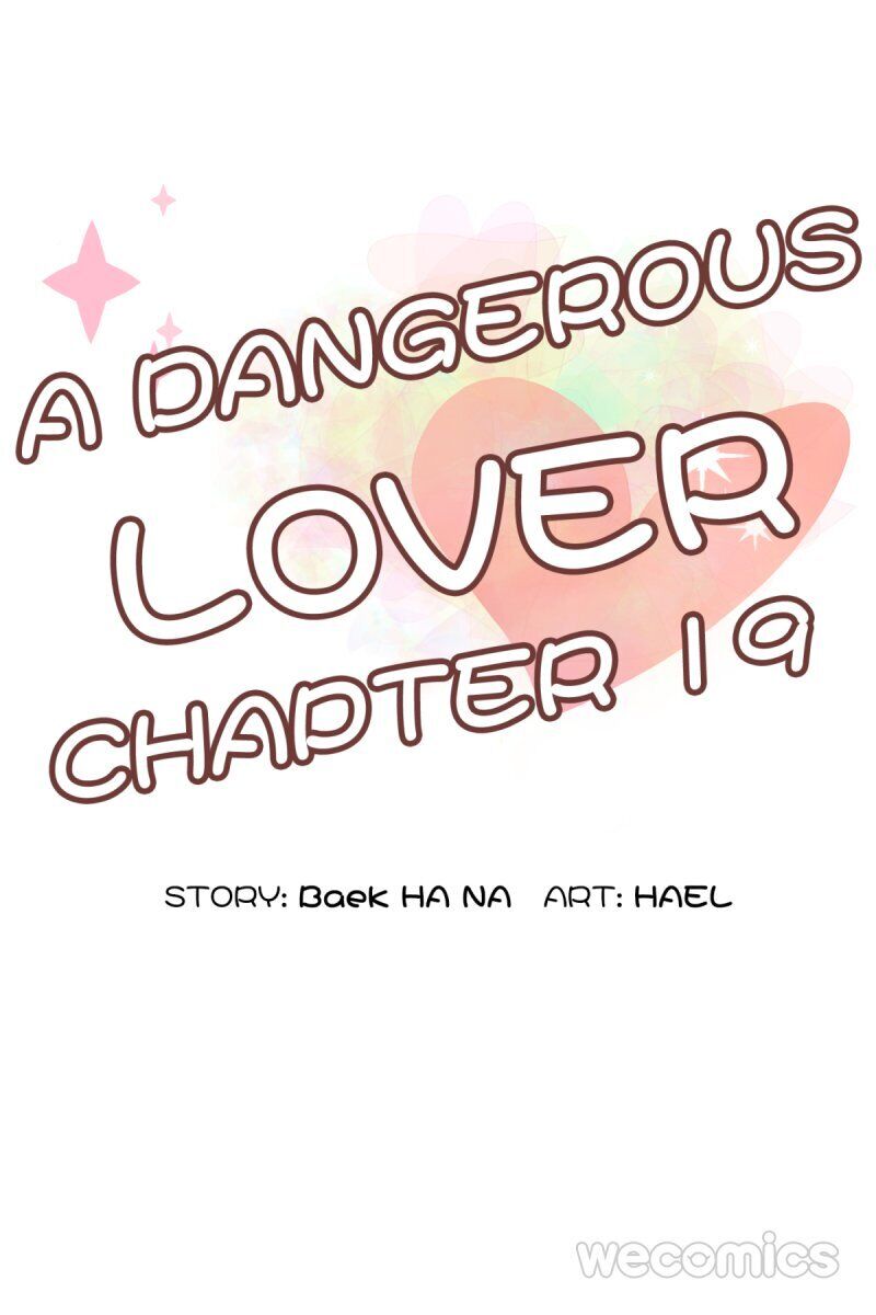 A Dangerous Lover - Chapter 19