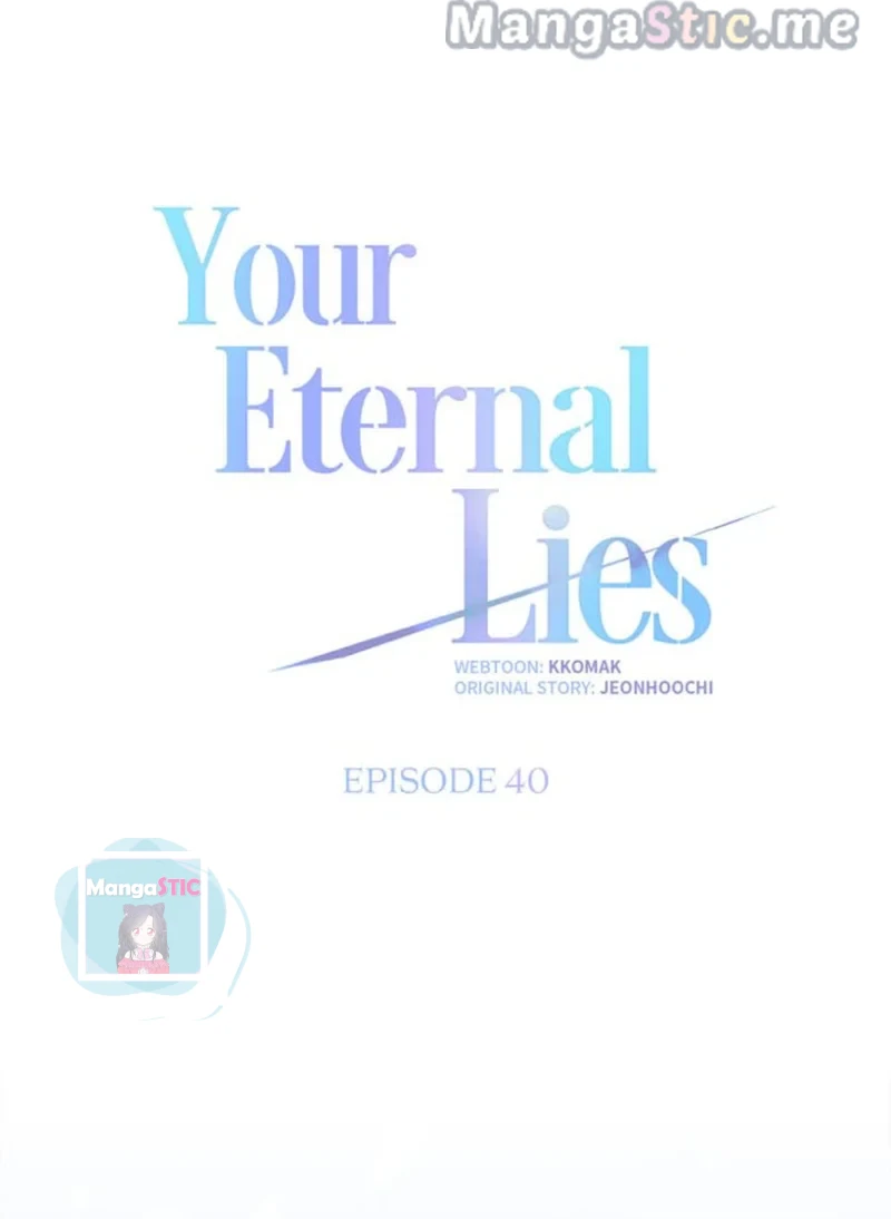 Your Eternal Lies - Chapter 40