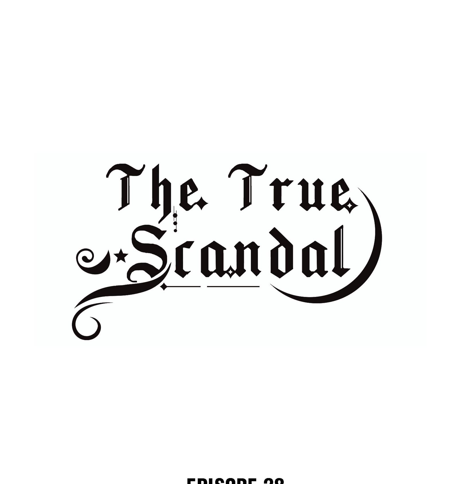 The True Scandal - Chapter 28: A “Special” Cocktail