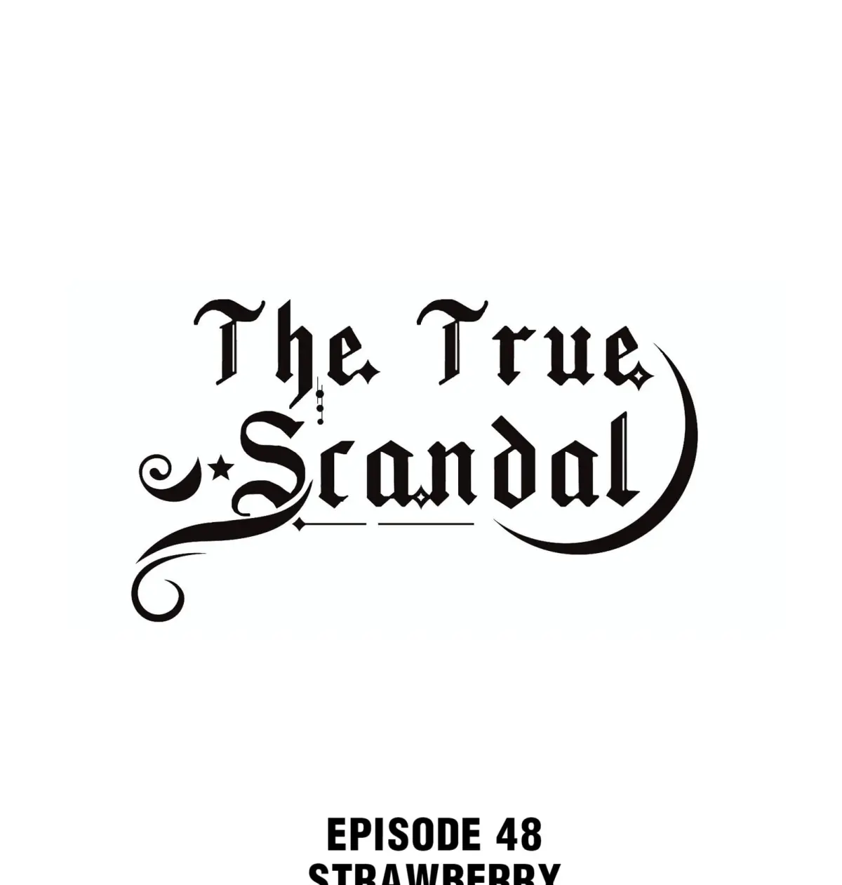 The True Scandal - Chapter 48