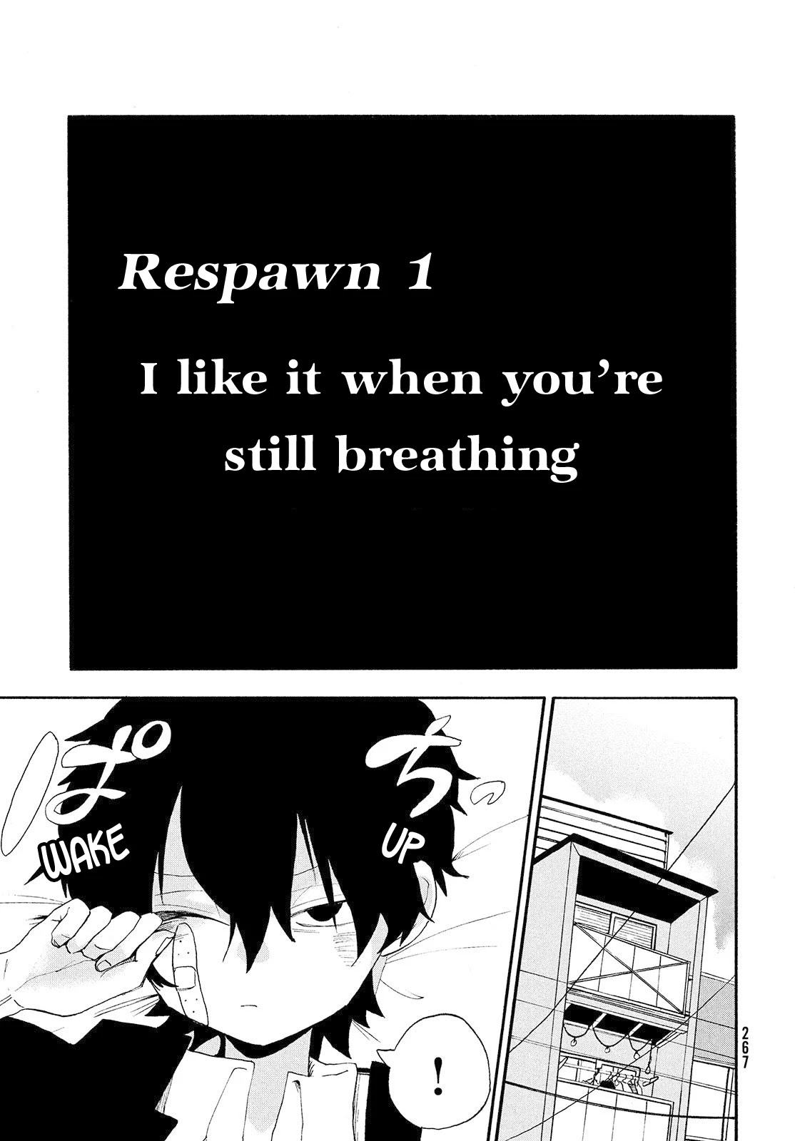 Odoru Respawn - Chapter 1: I Like It When You're Still Breathing