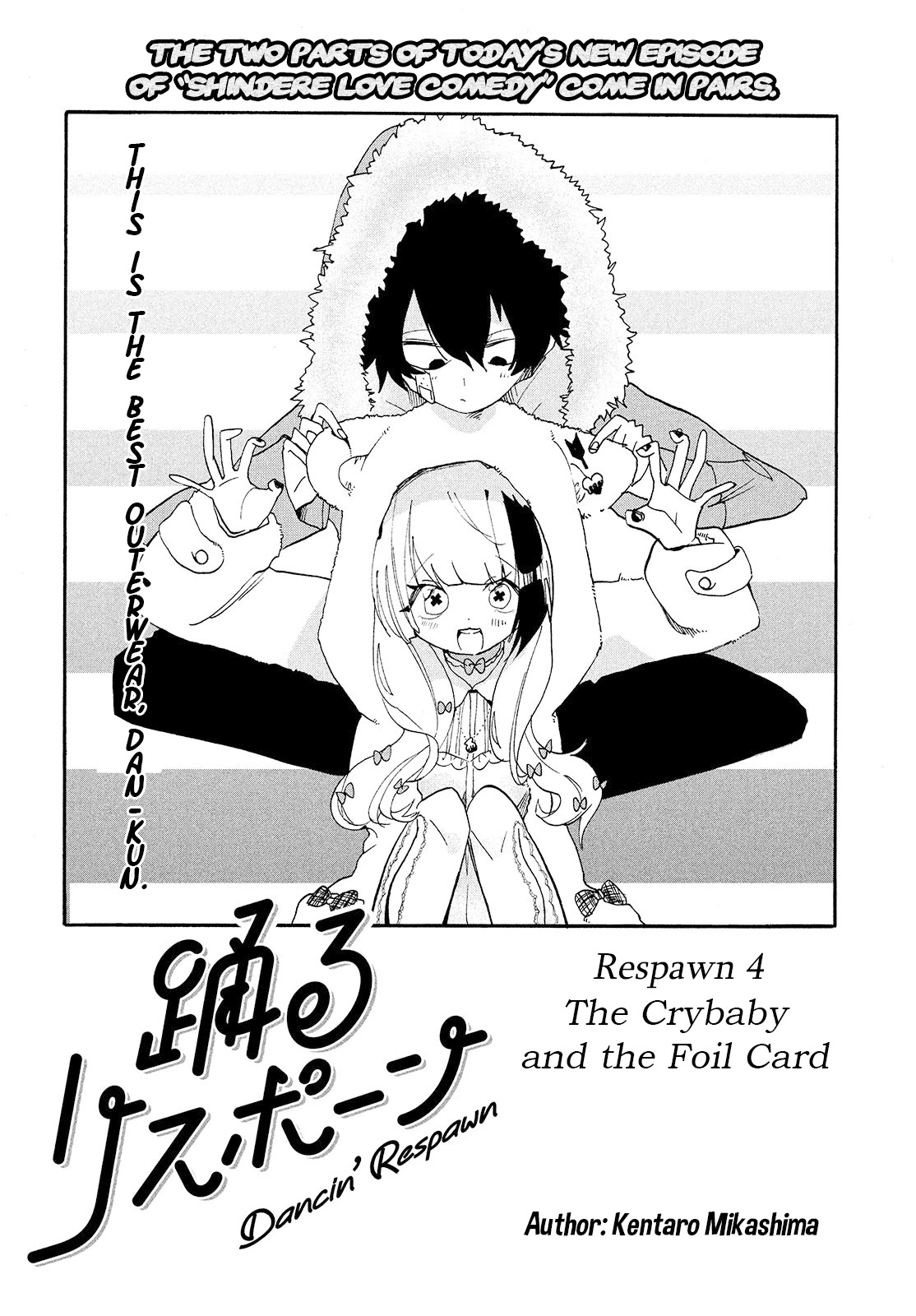 Odoru Respawn - Chapter 4: The Crybaby And The Foil Card