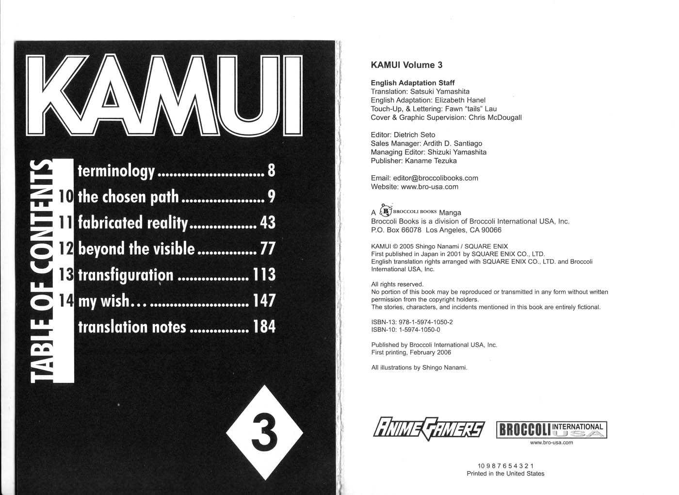 Kamui - Vol.3 Chapter 10 : 10 The Chosen Path  11 Fabricated Reality  12 Beyond The Visibl...