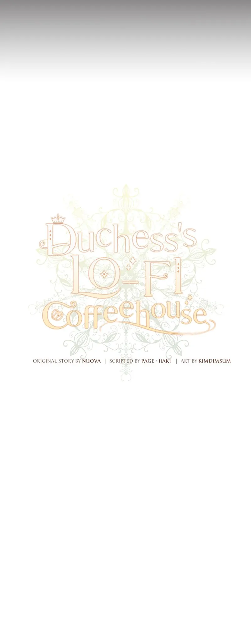 Duchess’s Lo-Fi Coffeehouse - Chapter 73