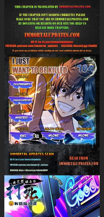 I Just Want To Be Killed - Chapter 104