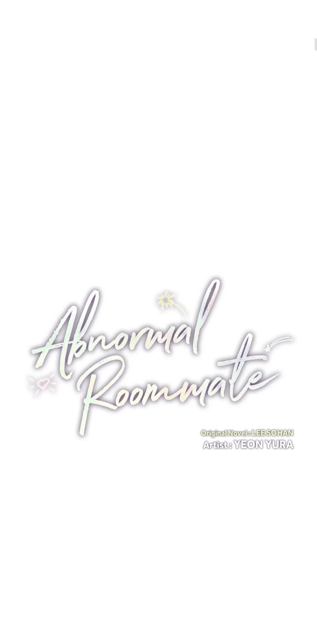 Abnormal Rommate - Chapter 4