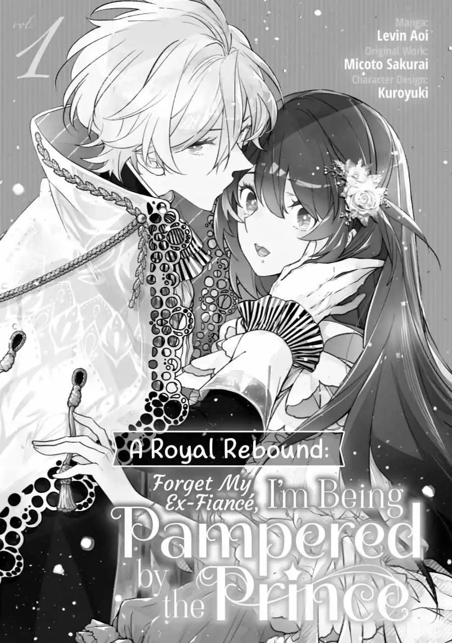 A Royal Rebound: Forget My Ex-Fiancé, I'm Being Pampered By The Prince! - Chapter 1