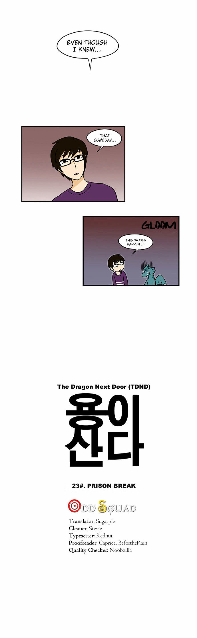 The Dragon Next Door - Chapter 23 : Prison Break