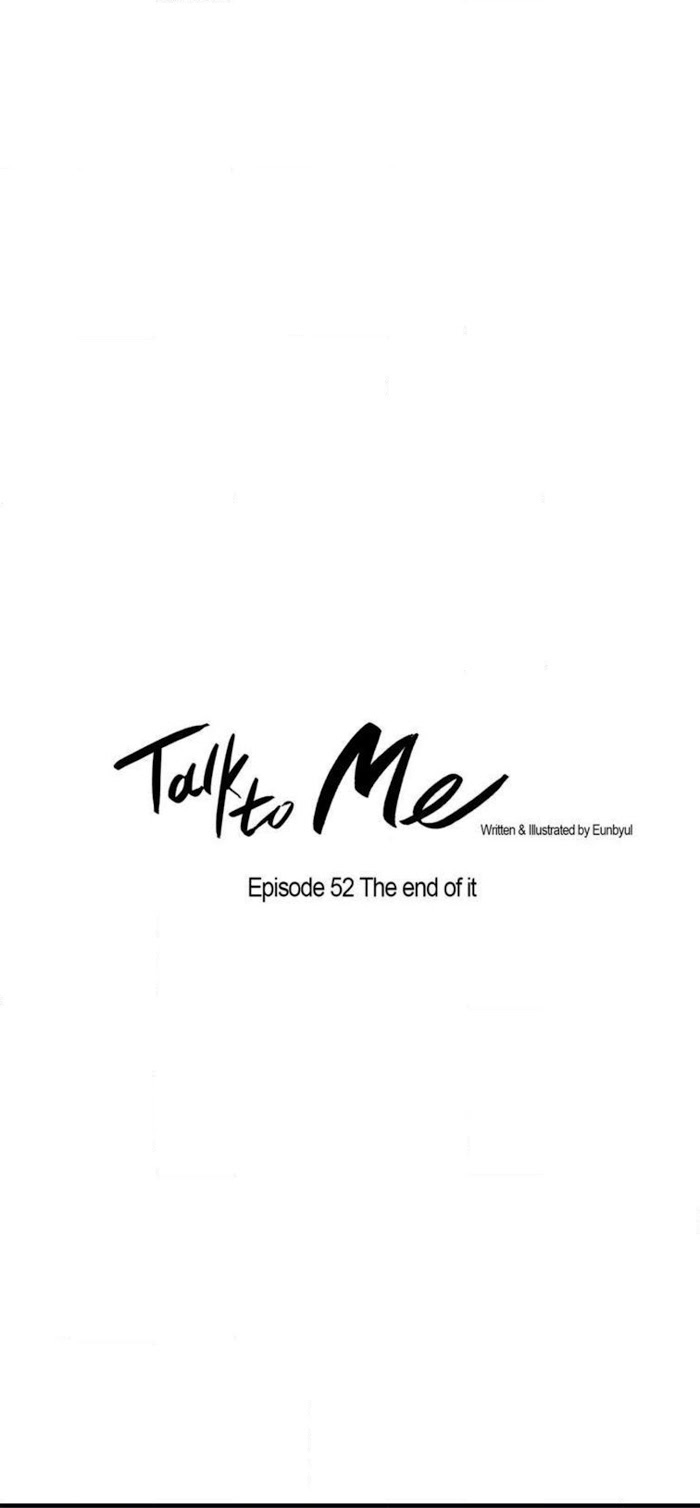 Talk To Me - Chapter 51-52