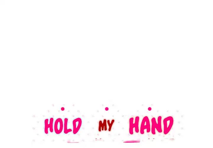 Hold My Hand - Chapter 14