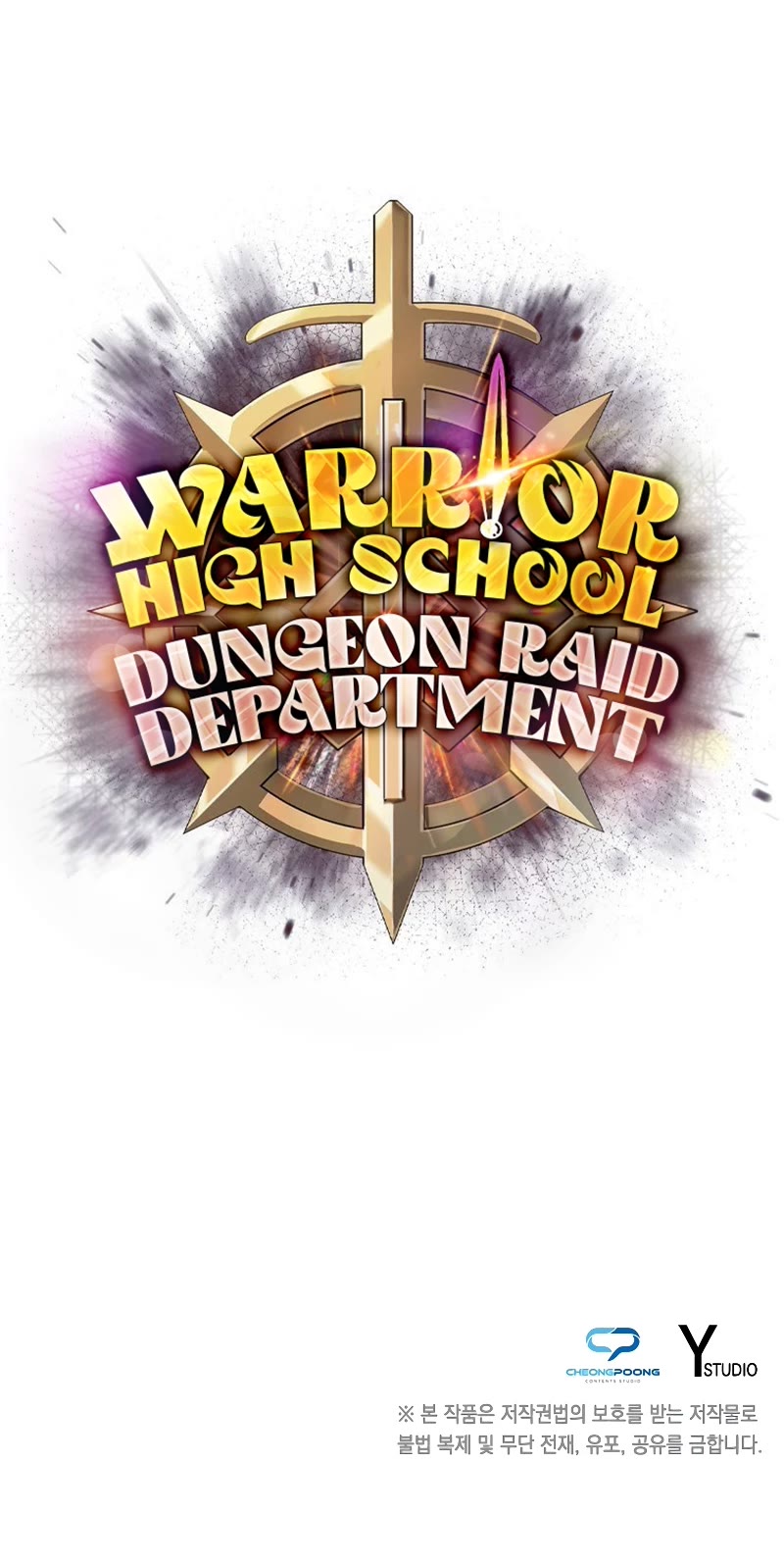 Warrior High School – Dungeon Raid Department - Chapter 43