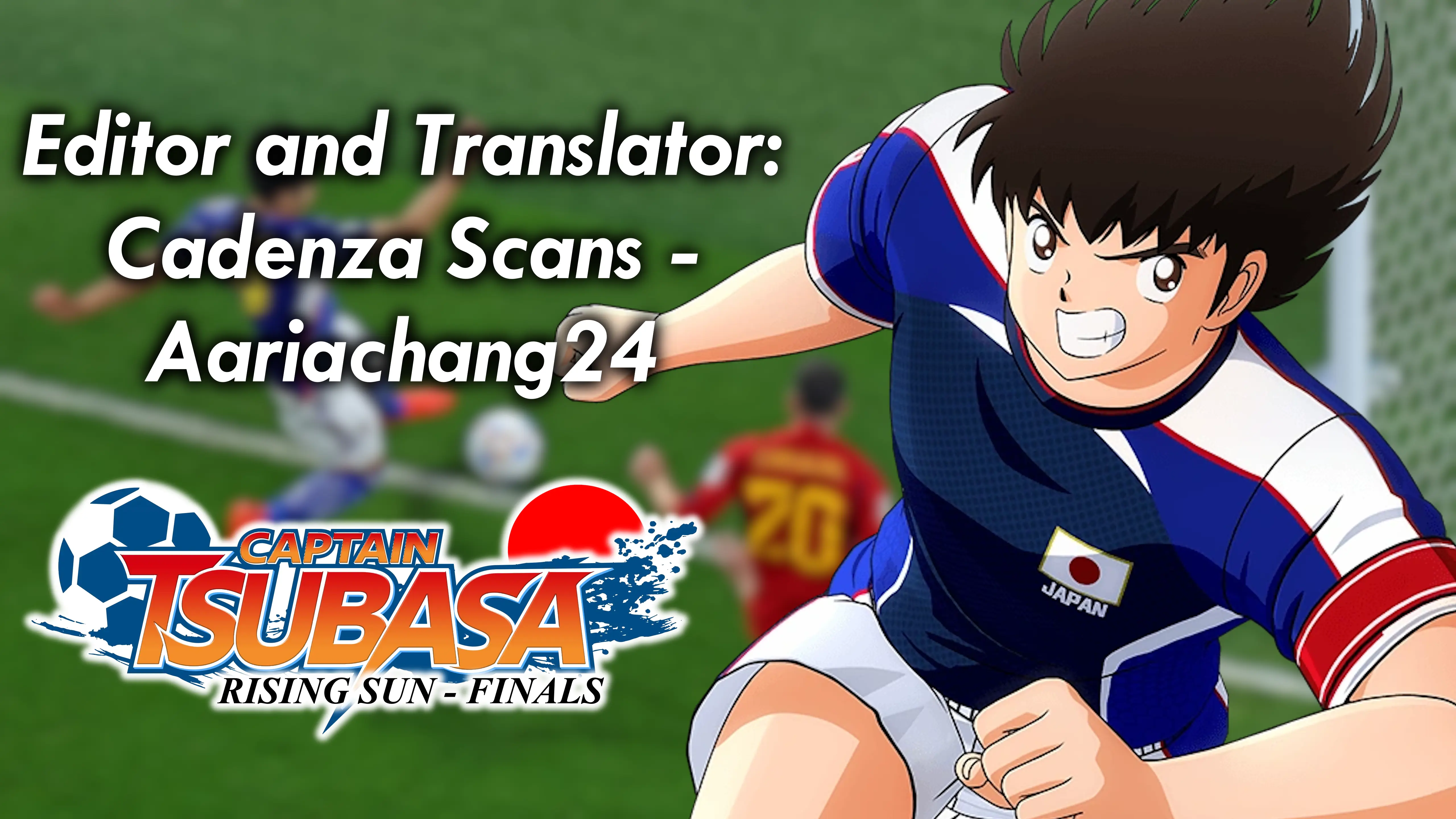 Captain Tsubasa - Rising Sun - Finals - Chapter 1: Resume!!