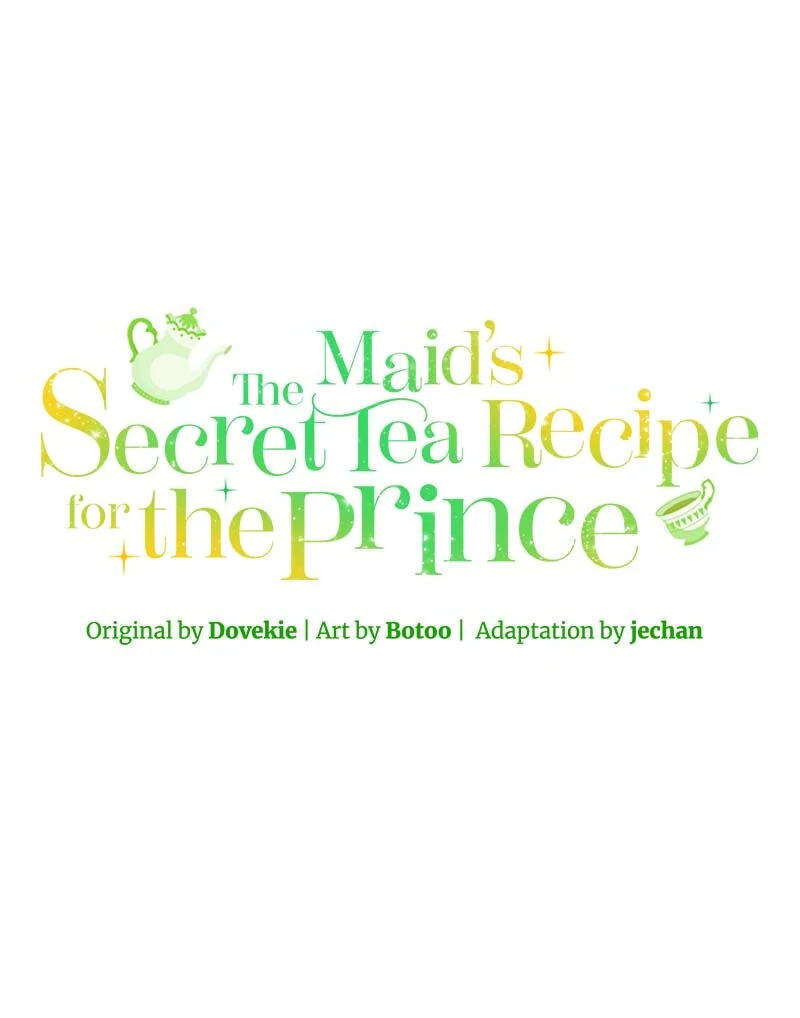 The Maid’s Secret Tea Recipe for the Prince - Chapter 40