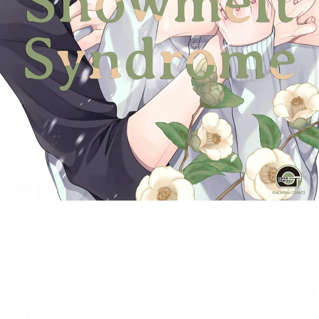 Snowmelt Syndrome - Chapter 3