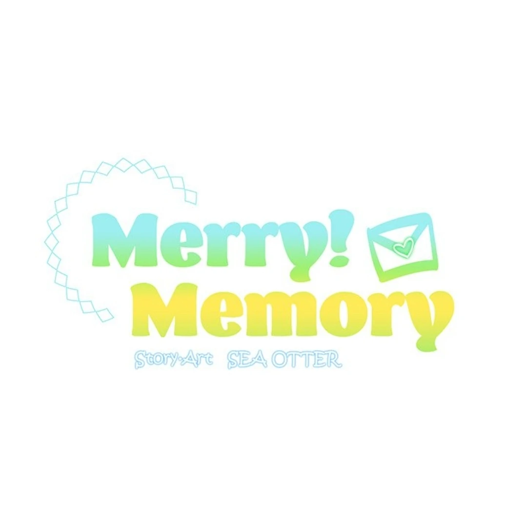 Merry! Memory - Chapter 5