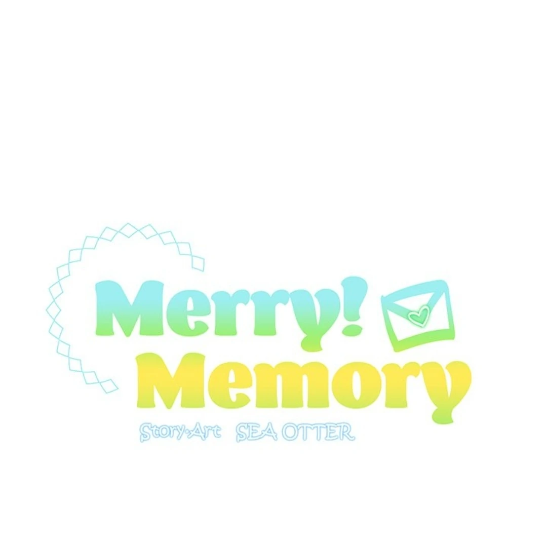 Merry! Memory - Chapter 6