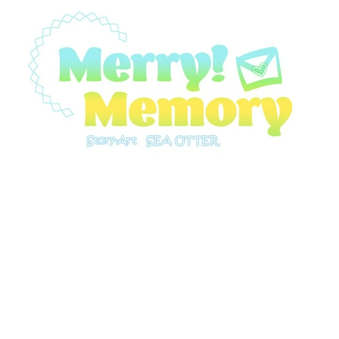 Merry! Memory - Chapter 32