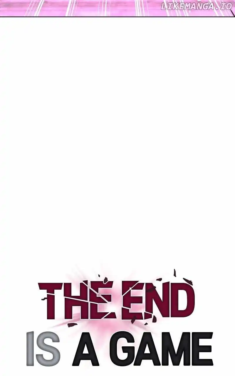 The End Is A Game To Me - Chapter 54