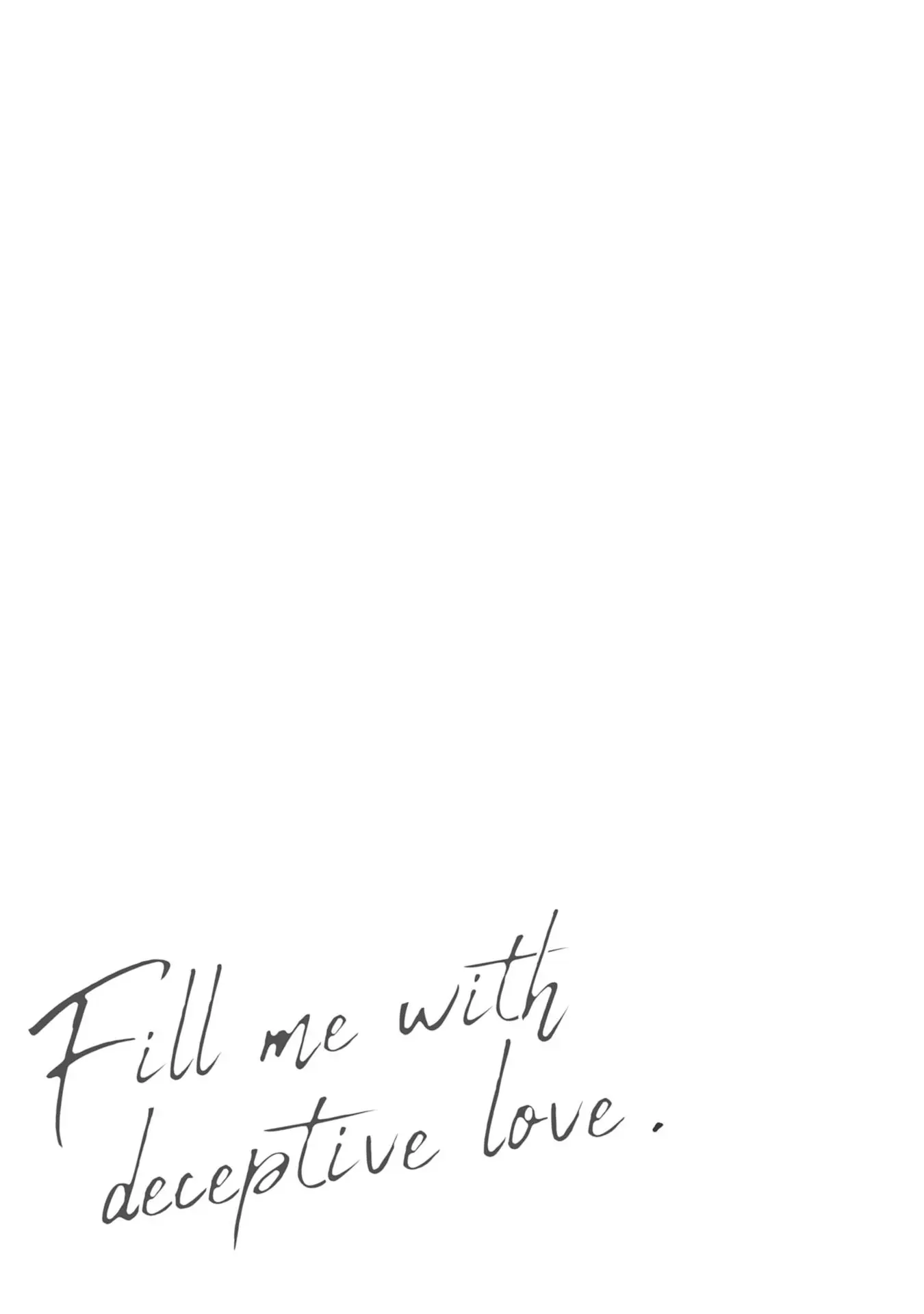 Fill Me With Deceptive Love - Chapter 4