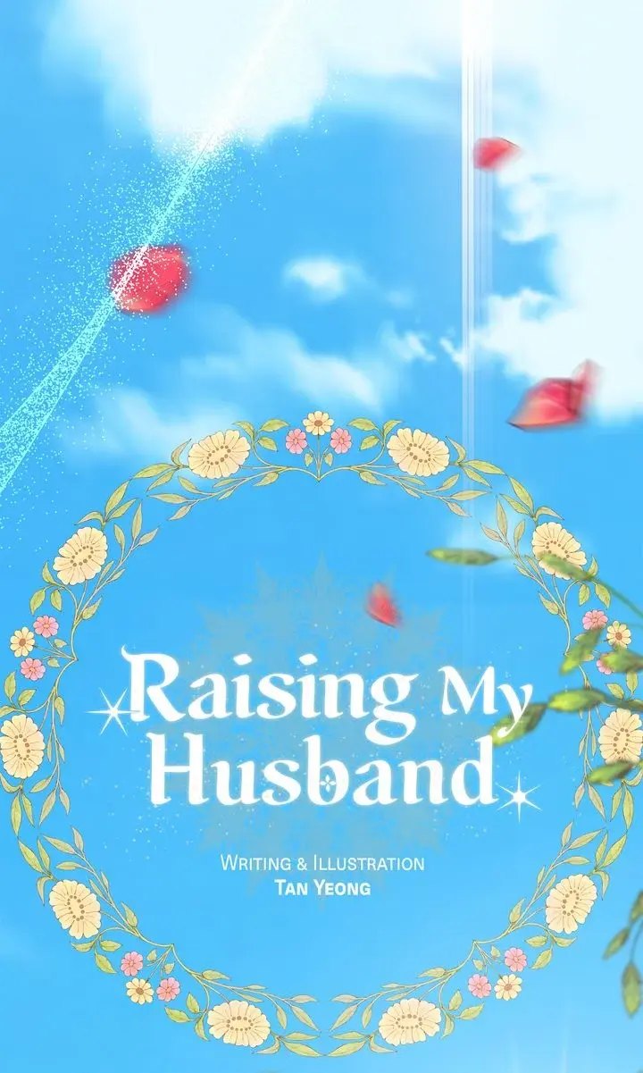 Raising My Husband - Chapter 39