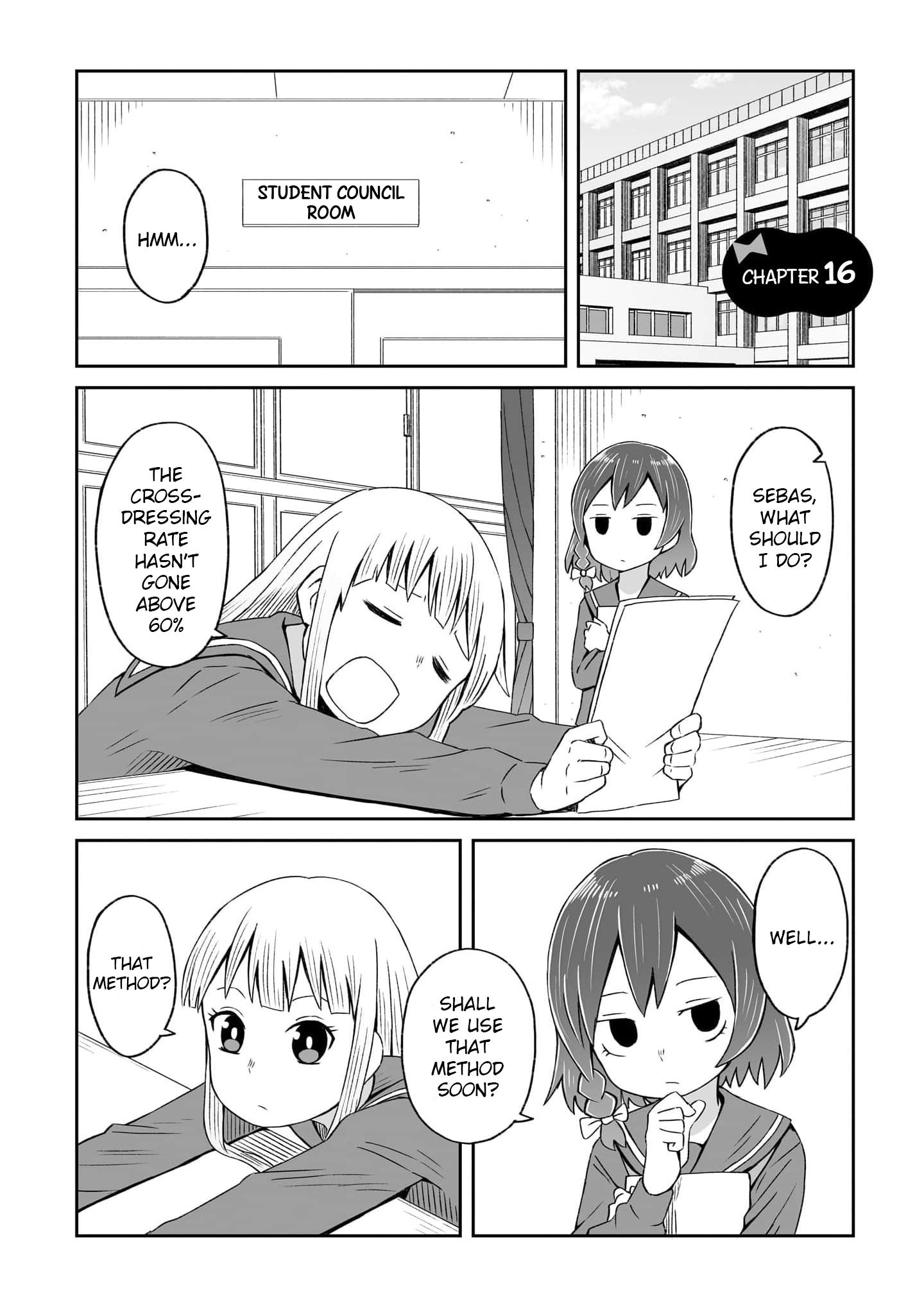 I'm The Only One Not Crossdressing!? - Chapter 16: The Student Council Starts Moving