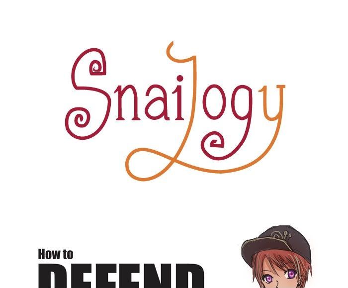 Snailogy - Chapter 34 : How To Defend Yourself Against Bullying