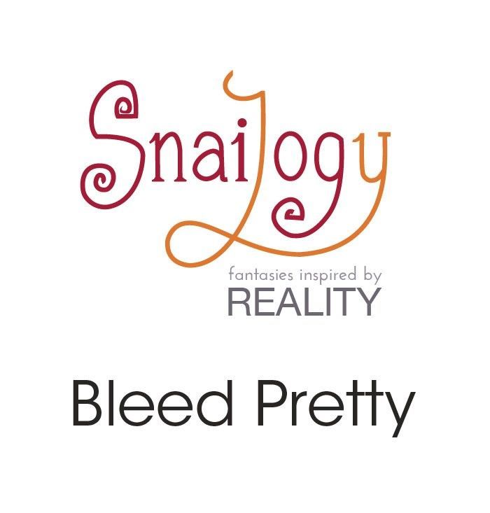 Snailogy - Chapter 29 : Bleed Pretty