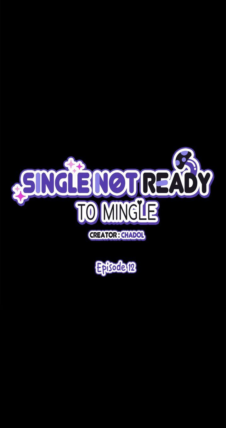 Single Not Ready To Mingle - Chapter 12