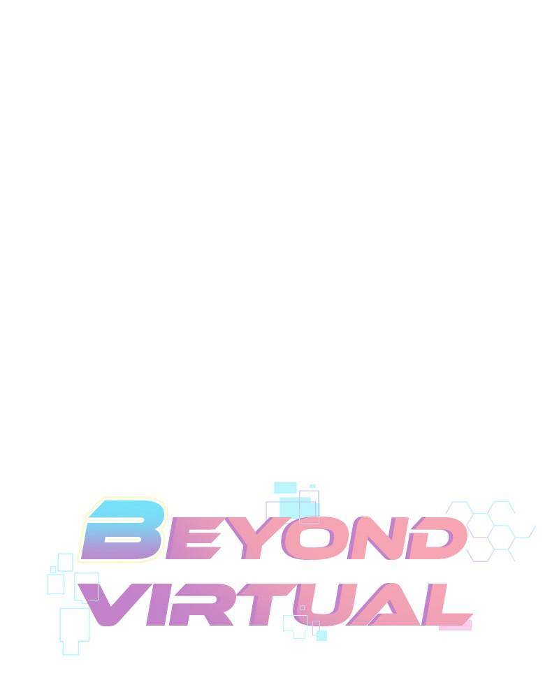 Beyond Virtual - Chapter 27