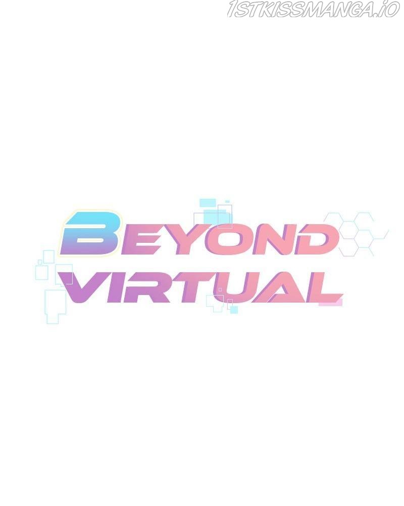 Beyond Virtual - Chapter 42