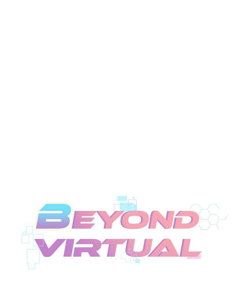 Beyond Virtual - Chapter 23