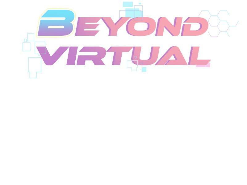 Beyond Virtual - Chapter 20