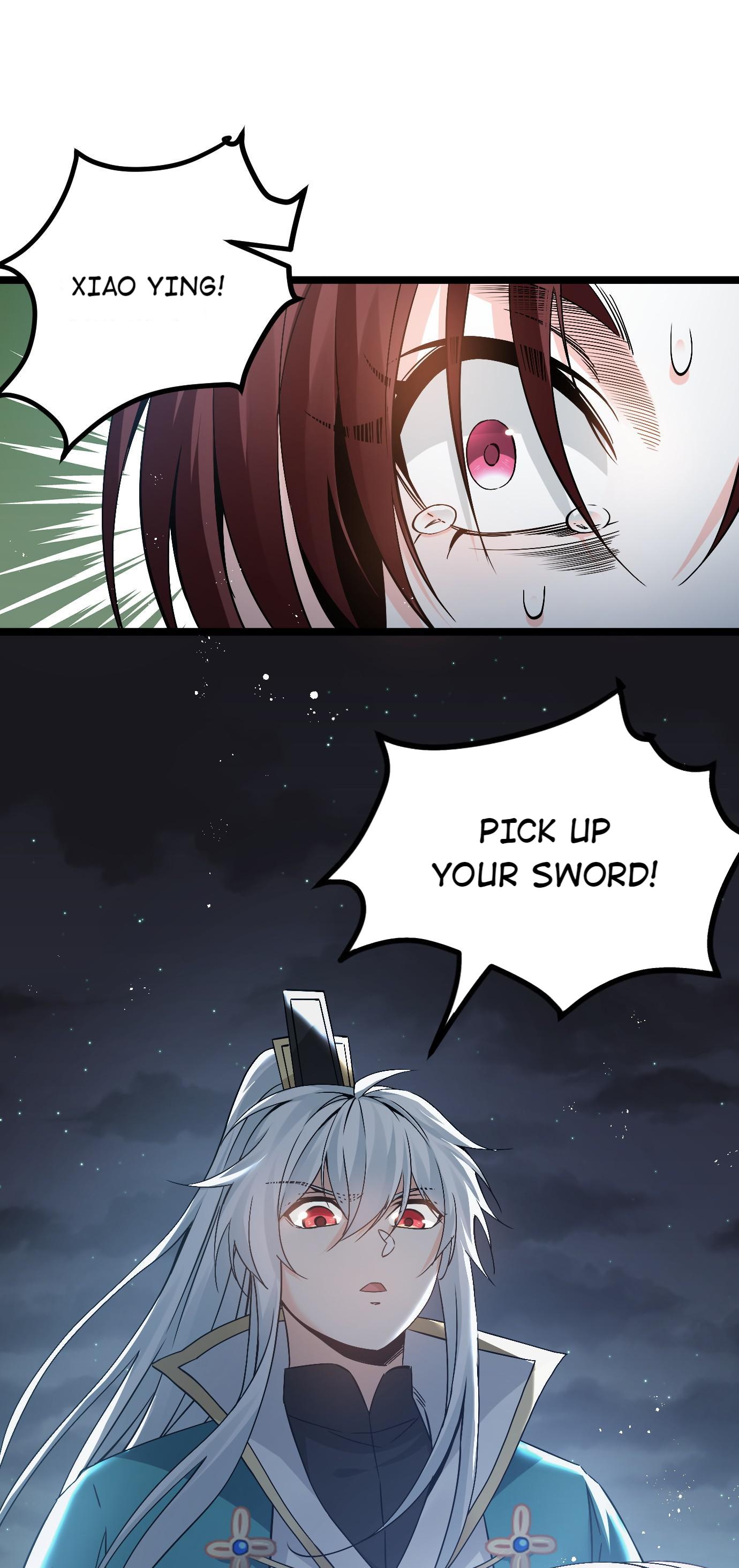 Good Disciple, Have Pity On Your Master! - Chapter 55: Pick Up Your Sword, And Stand Up!