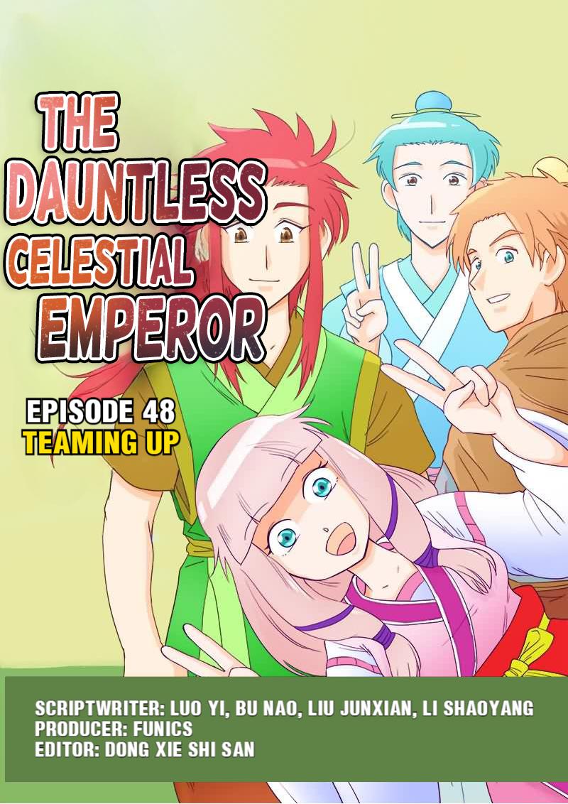 The Dauntless Celestial Emperor - Chapter 48: Teaming Up