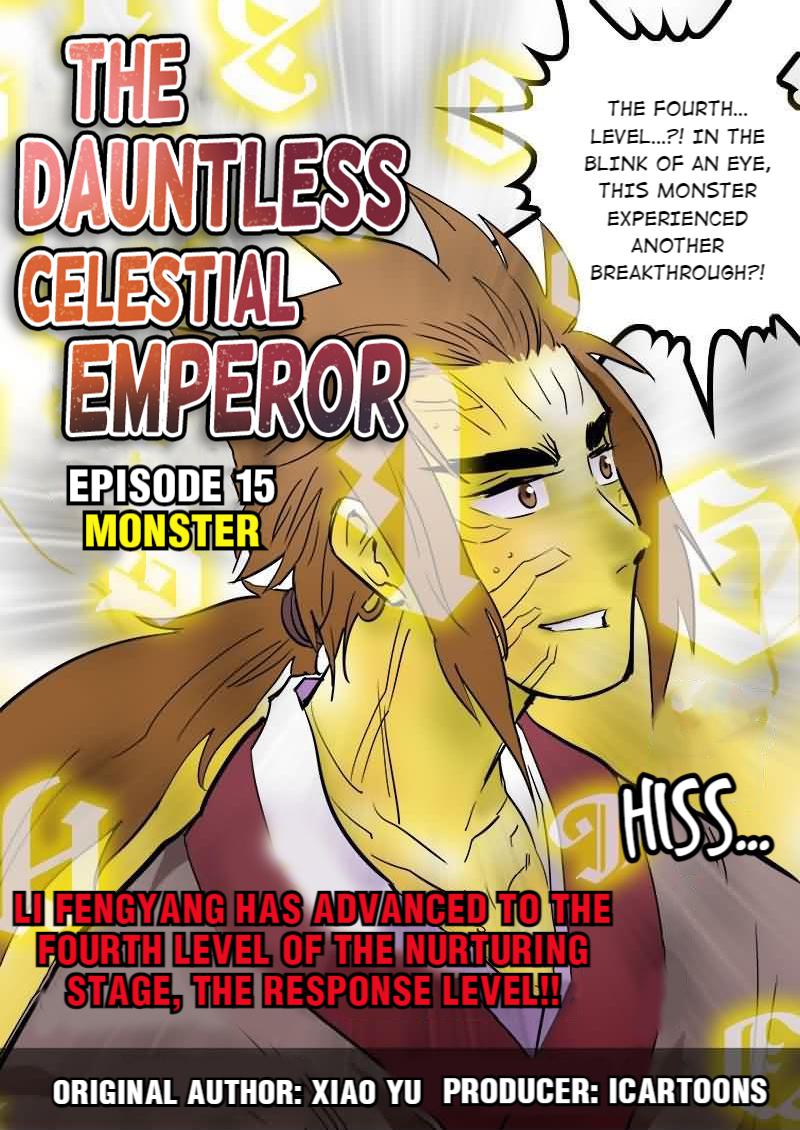 The Dauntless Celestial Emperor - Chapter 15: I'll Spare Your Miserable Life!