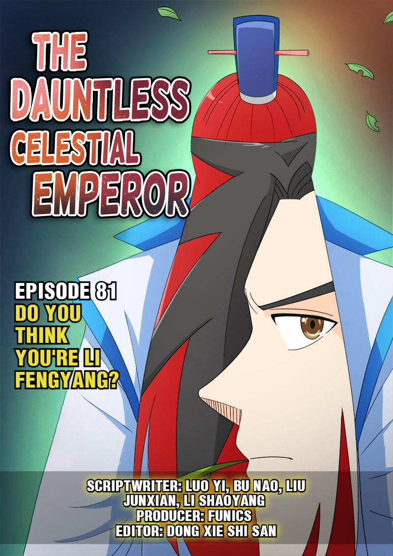 The Dauntless Celestial Emperor - Chapter 81: Way Behind