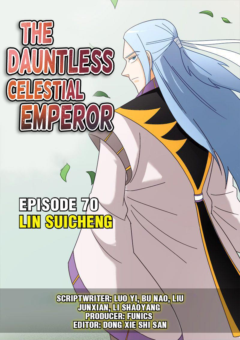 The Dauntless Celestial Emperor - Chapter 70: I Can Kill You With A Single Move